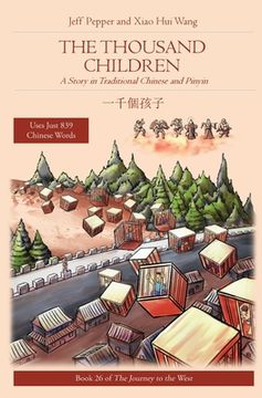 portada The Thousand Children: A Story in Traditional Chinese and Pinyin (in English)