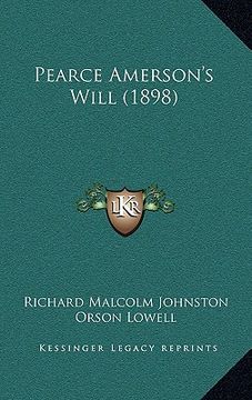 portada pearce amerson's will (1898)