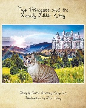 portada Two Princesses and the Lonely Little Kitty (en Inglés)