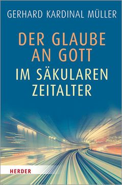 portada Der Glaube an Gott Im Sakularen Zeitalter (en Alemán)