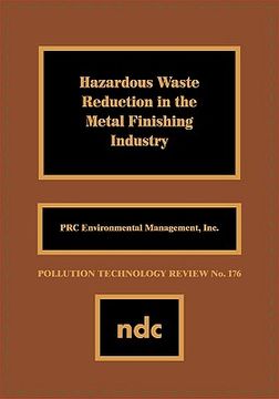 portada hazardous waste reducation in the metal finishing industry (in English)