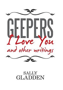 portada Geepers, I Love You: and other writings