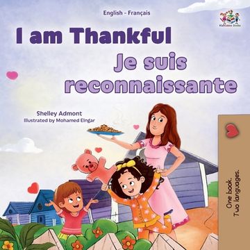 portada I am Thankful (English French Bilingual Children's Book)