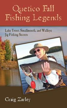 portada Quetico Fall Fishing Legends: Lake Trout, Smallmouth, and Walleye Jig Fishing Secrets (in English)