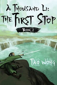 portada A Thousand Li: The First Stop: Book 2 of A Thousand Li (en Inglés)