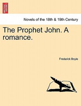 portada the prophet john. a romance.