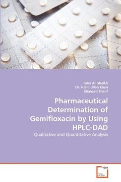 portada pharmaceutical determination of gemifloxacin by using hplc-dad (en Inglés)