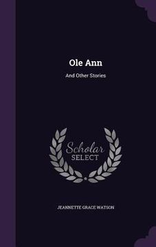 portada Ole Ann: And Other Stories