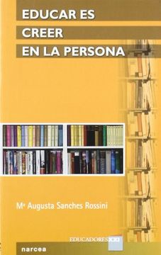 portada Educar es Creer en la Persona (in Spanish)