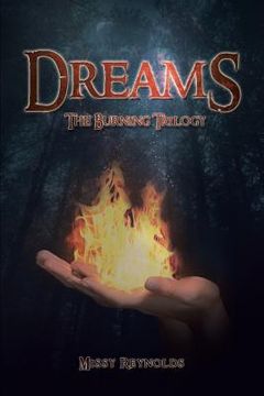 portada Dreams: The Burning Trilogy