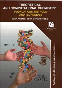 portada Theoretical and computational chemistry: foundations, methods and techniques (Ciències Experimentals) (in Spanish)