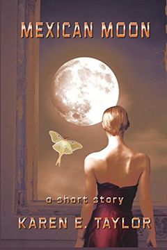 portada Mexican Moon: A Short Story 