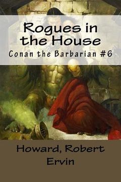 portada Rogues in the House: Conan the Barbarian #6 
