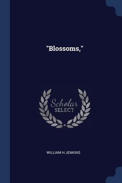 portada "Blossoms," (in English)