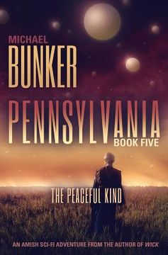 portada Pennsylvania 5: The Peaceful Kind (en Inglés)