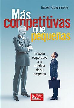 portada Mas Competitivas Que Pequeñas -  - libro físico