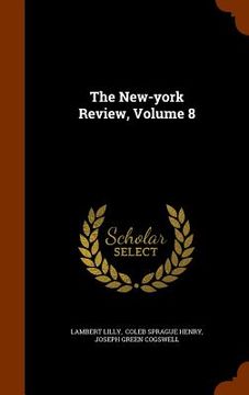 portada The New-york Review, Volume 8 (in English)
