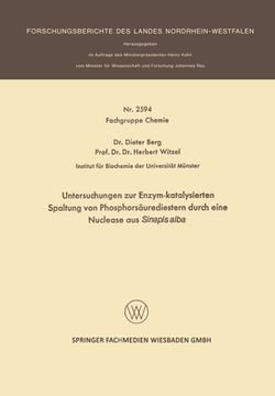 portada Untersuchungen zur Enzym-katalysierten Spaltung von Phosphorsäurediestern durch eine Nuclease aus Sinapis alba (in German)