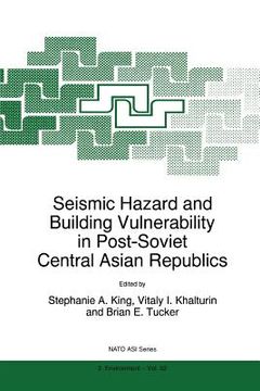 portada seismic hazard and building vulnerability in post-soviet central asian republics (in English)