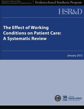 portada The Effect of Working Conditions on Patient Care:  A Systematic Review