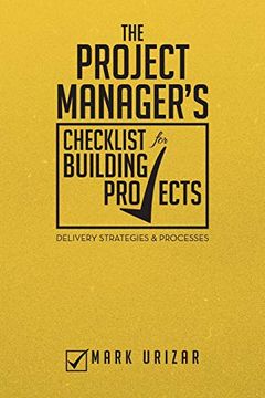 portada The Project Manager's Checklist for Building Projects: Delivery Strategies & Processes (en Inglés)