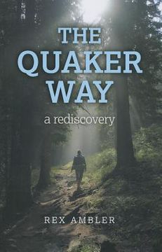 portada the quaker way: a rediscovery