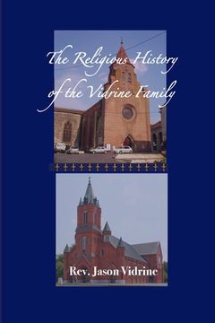 portada The Religious History of the Vidrine Family (en Inglés)