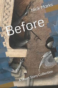 portada Before: A Short Story Collection (in English)