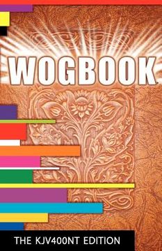 portada wogbook - the kjv400nt edition (en Inglés)