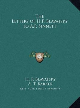 portada the letters of h.p. blavatsky to a.p. sinnett (en Inglés)