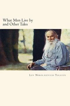 portada What Men Live by and Other Tales