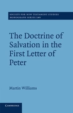 portada The Doctrine of Salvation in the First Letter of Peter (Society for new Testament Studies Monograph Series) (en Inglés)