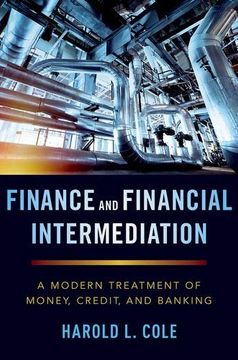 portada Finance and Financial Intermediation: A Modern Treatment of Money, Credit, and Banking 