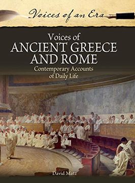 portada Voices of Ancient Greece and Rome: Contemporary Accounts of Daily Life (Voices of an Era) 
