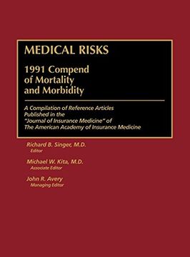 portada Medical Risks: 1991 Compend of Mortality and Morbidity (in English)