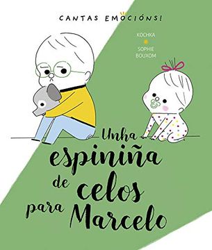 portada Unha Espiniña de Celos Para Marcelo (in Galician)