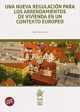portada Una Nueva Regulación Para los Arrendamientos de Vivienda en un Contexto Europeo (Derecho de la Vivienda)