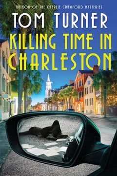 portada Killing Time in Charleston (in English)