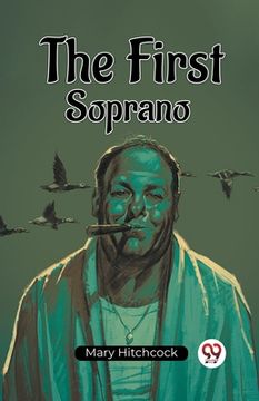 portada The First Soprano (en Inglés)