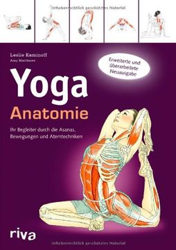 portada Yoga-Anatomie: Ihr Begleiter Durch die Asanas, Bewegungen und Atemtechniken 