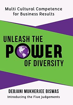 portada Unleash the Power of Diversity: Multi Cultural Competence for Business Results (en Inglés)
