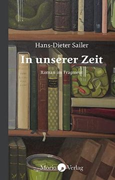 portada In Unserer Zeit: Roman im Fragment (en Alemán)