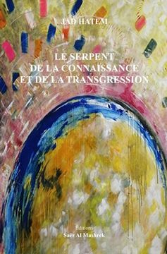 portada Le Serpent de la Connaissance Et de la Transgression (en Francés)