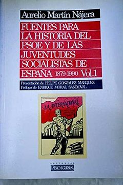 portada Fuentes para la historia del Partido Socialista Obrero Espanol y de las Juventudes Socialistas de Espana (2 Vols.)