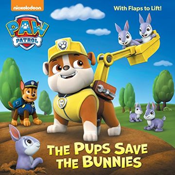 portada The Pups Save the Bunnies (Paw Patrol) (Pictureback(R)) (en Inglés)