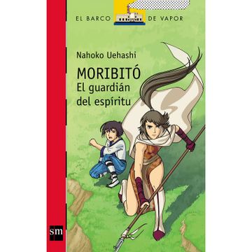 portada Moribitó el guardián del espíritu (in Spanish)