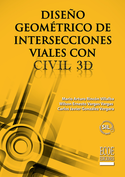 portada Diseño Geométrico de Intersecciones Viales con Civil 3d (in Spanish)