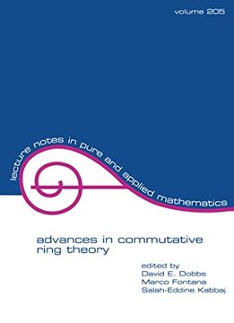 portada Advances in Commutative Ring Theory (Lecture Notes in Pure and Applied Mathematics)