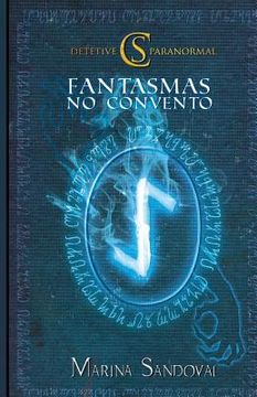 portada C.S. - Detetive Paranormal: Fantasmas no Convento (in Portuguese)