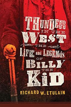 portada Thunder in the West: The Life and Legends of Billy the kid (The Oklahoma Western Biographies) 